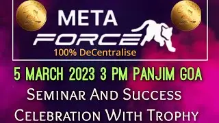 META FORCE GOA SEMINAR RAVINDRA JADHAV - META FORCE GOA TEAM