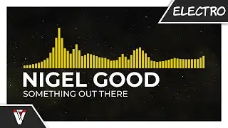 Nigel Good - Something Out There