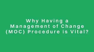 Social Sustainability Dimension: HSE Management of Change Procedure