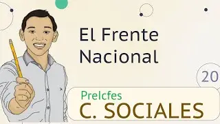 Frente Nacional - Preicfes C. Sociales. ¡Aprende para el Examen Icfes Saber 11º!
