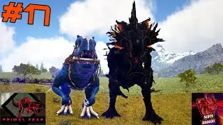 The Empress And The Emperor ! Ark Survival Evolved: Primal Fear Episode 17