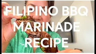 Filipino BBQ Marinade Recipe (easy, all meats)