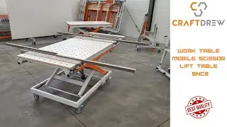 SNC2 work table; mobile scissor lift table; Scissor table for workshop and woodworking