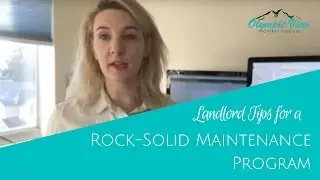 Landlord Tips for a Rock-Solid Maintenance Program | Seattle Property Services