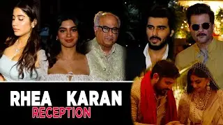 Anil Kapoor Daughter Rhea Kapoor Reception | Arjun,Janhvi,Khushi,Boney Kapoor