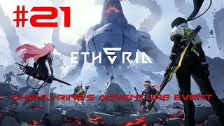 Etheria: Restart Walkthrough Part 21 - Chaku-ring's Adventure Event (No Commentary)