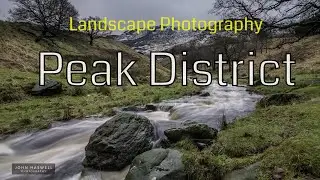 Landscape Photograpy With James Burns | Peak District