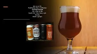 The Style Sessions - Scotch Ales