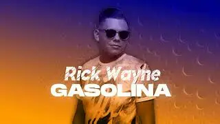 Rick Wayne - Gasolina