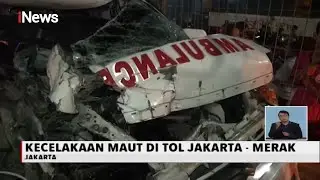 Kecelakaan Maut Mobil Pembawa Jenazah di Tol Jakarta-Merak, Satu Orang Tewas - iNews Siang 02/08