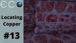 LOCATING COPPER |  Eco w/ teagan75 #13