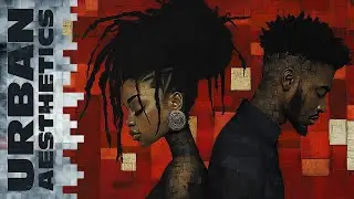 Urban Aesthetics | Break Ups To Make Ups | R&B and Neo-Soul Music | Instrumental Mixtape