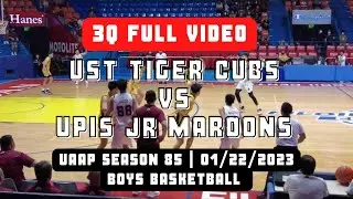 UST Tiger Cubs vs UPIS Jr Maroons 3Q Full Video (01/22/2023)