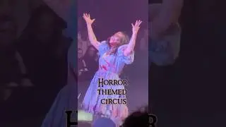A Horror Circus?? 🎪