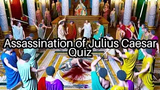 Test Your Knowledge: Facts About Julius Caesar&rsquo;s Assassination! ⚔️ Are You a History Buff?
