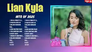Lian Kyla Filipino Songbook ~ Top 10 OPM Hits That Define The Culture