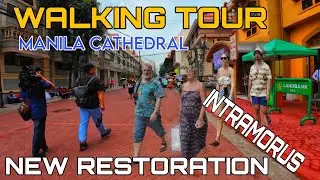 WALKING TOUR AT FAMOUS MANILA CATHEDRAL IN INTRAMUROS PHILIPPINES #walkingtour