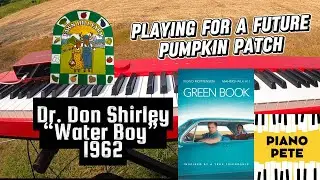 Playing The Green Book to a Fresh Pumpkin Patch | Don Shirley | Piano Pete