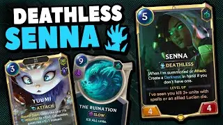 The LAST Deathless Yuumi Deck... (Deathless Senna) | Legends of Runeterra