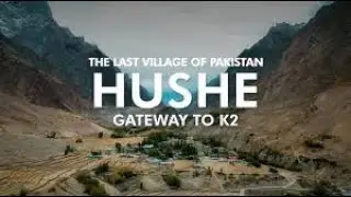 K2 View Point Hushe || Last Nomadic Valley Of Gilgit Baltistan || Hushe Valley || Shanu Vlogs