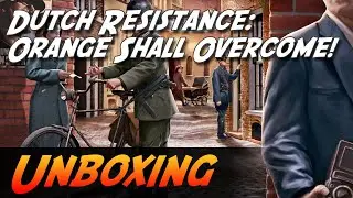 Dutch Resistance: Orange Shall Overcome! - Brettspiel Unboxing (Liberation Game Design)