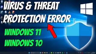 How To Fix Virus & Threat Protection Not Showing or Found in Windows 11 (Windows Defender)