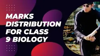 Marks Distribution For Class 9th Biology KPK Text Book And Biology Paper Pattern Or Old Paper 
