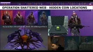 HIDDEN COIN LOCATIONS-OPERATION SHATTERED WEB🕷 [CS:GO]🥇🥈🥉