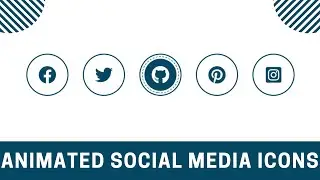 Cool Animated Social Media Icons Using HTML & CSS || CSS Hover Effect