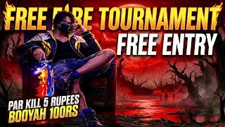 🔥 Per Kill ₹5 💰 | Free Fire Custom Tournament | Full Action Live 🔥#freefireturnament #freefirelive 