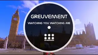 Greuvement - Watching You Watching Me  (Deep Tech 2023) | Official Video | #deeptech #deephouse #dj