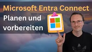 Microsoft Entra Connect planen und vorbereiten