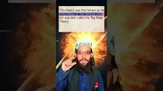 The Big Bang Theory in the Light of the Quran