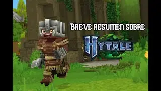 UN BREVE RESUMEN SOBRE HYTALE