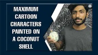 MAXIMUM CARTOON CHARACTERS SKETCHES ON A COCONUT SHELL