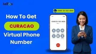 How to Get a Curacao Virtual Phone Number | International calls to Curacao