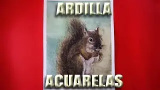 CÓMO DIBUJO UNA ARDILLA CON ACUARELAS | ARTE MAGIC