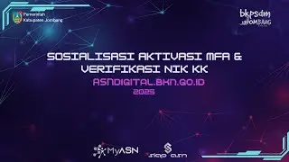 Aktivasi MFA dan Verifikasi NIP Pada ASNDIGITAL Untuk PPPK Paruh Waktu Kab. Jombang