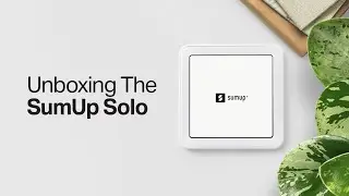 Unboxing the SumUp Solo