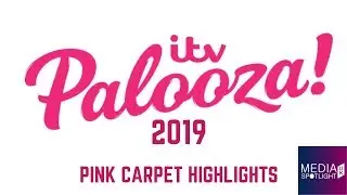 ITV Palooza! (2019) Pink Carpet Highlights: Media Spotlight UK