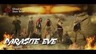 [Ghoul's Show Ballet cover] - Bring Me The Horizon - Parasite Eve