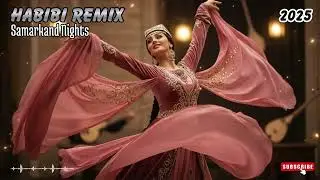 🎧 Habibi (حبيبي) Remix Sunset in Samarkand 🌅 | Arabic Deep House ✨ Desert Chill Vibes