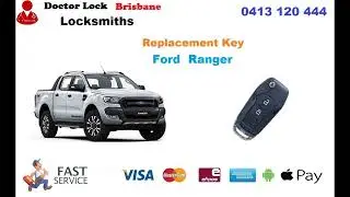 Ford ranger PX1 PX2 PX3  replacement keys Doctor Lock Locksmiths