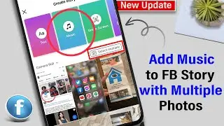 How to Add Music to Facebook Story with Multiple Photos [ Easy Way ]