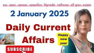 2 January 2025 Most Expected GK Questions | Current Affairs Quiz for All Exams!