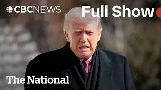 CBC News: The National | Trump signals shift on Minnesota ICE crackdown