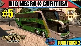 Euro Truck 2 - Rio Negro X Curitiba Mapa EAA BUS V1.4 ► Logitech G27