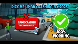 How to Fix Pick Me Up 3D Crashing Problem 2026
