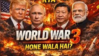 Kya World War 3 Hone Wala Hai? | Sach, Darr Ya Global Politics? 🌍🔥