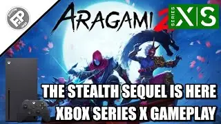 Aragami 2 - Xbox Series X Gameplay (60fps)